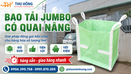 Mua sỉ bao tải jumbo có quai giá sỉ ở đâu?