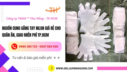 Nguồn cung găng tay nilon giá rẻ tại TPHCM cho quán ăn