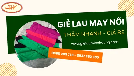 Giẻ lau may ghép thấm nhanh giá rẻ tại TPHCM