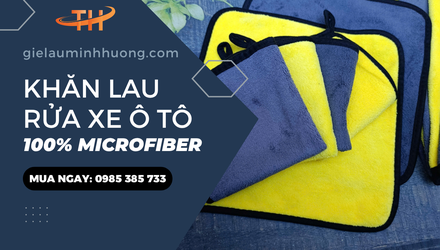 Khăn lau rửa xe ô tô khô nhanh giá rẻ tại Bình Chánh, Bình Tân