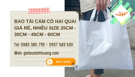 Bao tải cám cò hai quai giá rẻ, nhiều size 25cm - 35cm - 45cm - 60cm