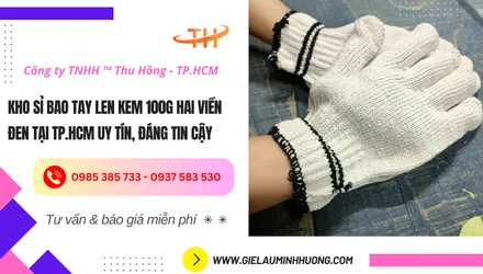 Kho sỉ bao tay len kem 100g hai viền đen tại TPHCM