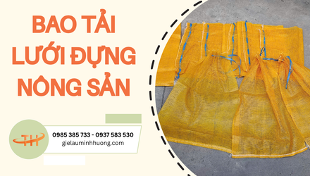 Địa chỉ mua bao tải lưới đựng nông sản giá rẻ