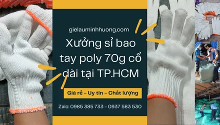 Xưởng sỉ bao tay len poly 70g cổ dài giá tốt tại TPHCM