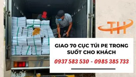 Giao 70 cục túi PE trong suốt. Xưởng túi PE TPHCM