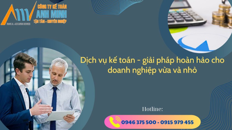 Dịch vụ kế toán mang đến giải pháp hoàn hảo cho doanh nghiệp