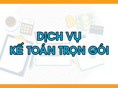 Dịch vụ Kế Toán Trọn Gói