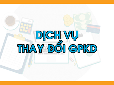 Dịch Vụ Thay Đổi GPKD