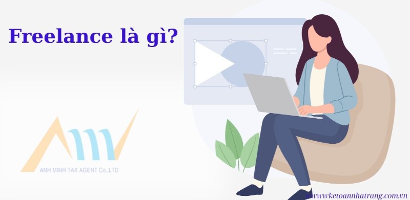 Freelance là gì? Freelance là gì?
