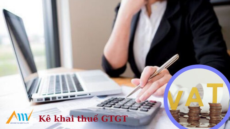 Kê khai thuế GTGT là gì