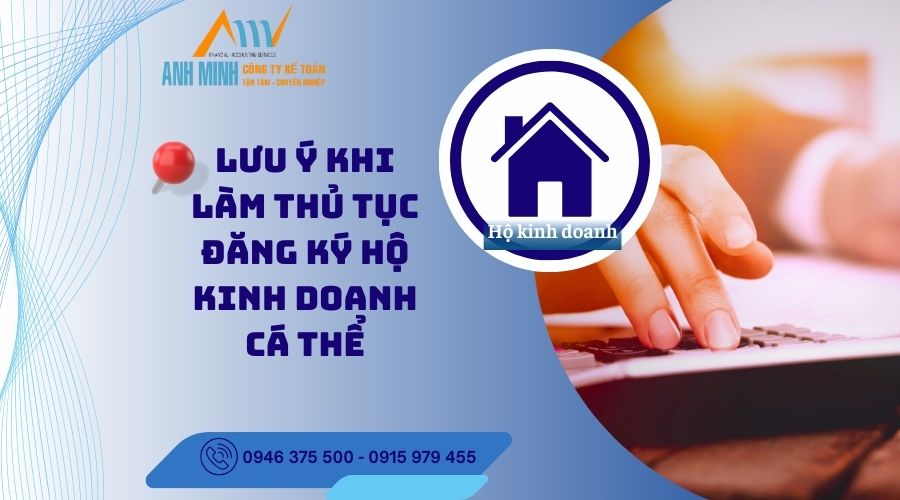 Lưu ý khi làm thủ tục đăng ký hộ kinh doanh cá thể Lưu ý khi làm thủ tục đăng ký hộ kinh doanh cá thể