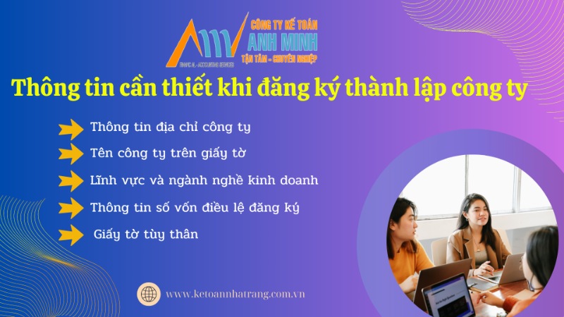 Thông tin cần thiết khi đăng ký thành lập công ty Thông tin cần thiết khi đăng ký thành lập công ty