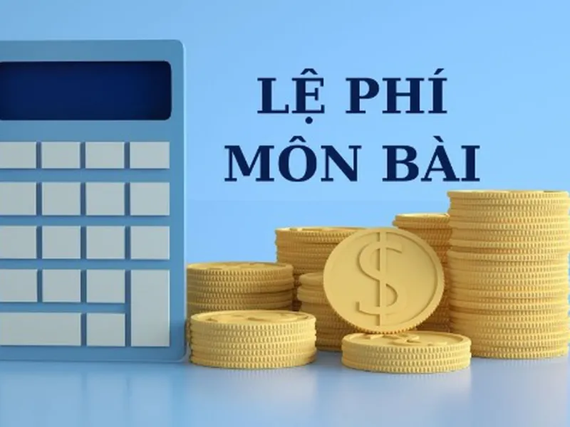 Chấm dứt thu nộp lệ phí môn bài từ ngày 01/01/2026 theo Nghị quyết 198