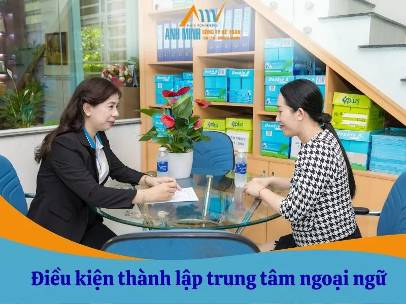 Điều kiện thành lập trung tâm ngoại ngữ