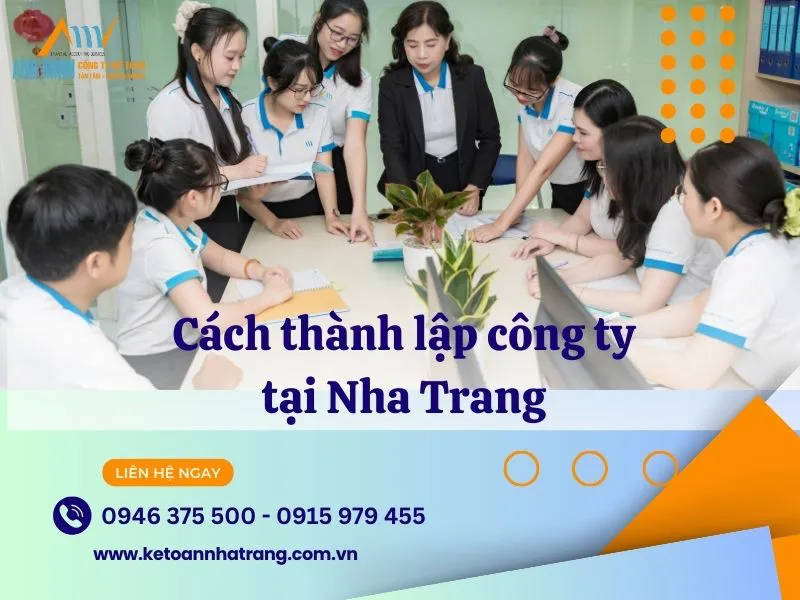 Cách thành lập công ty tại Nha Trang【Nhanh Chóng – Tiện Lợi 】