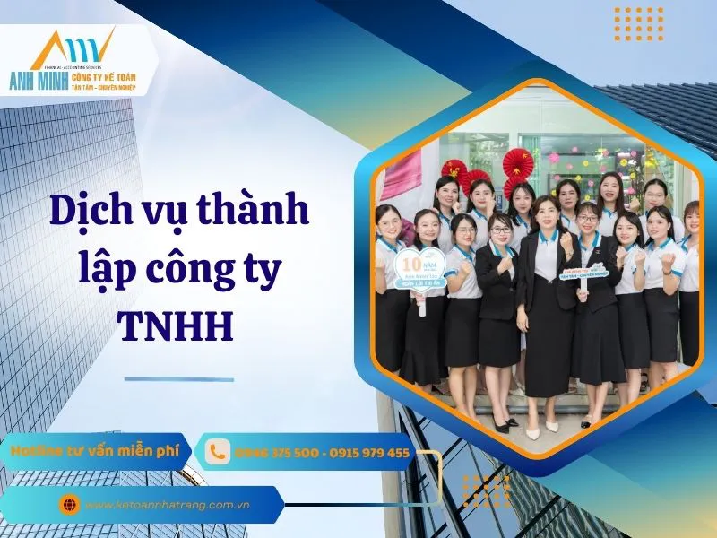 Dịch vụ thành lập công ty TNHH | Tư vấn nhiệt tình - nhanh chóng