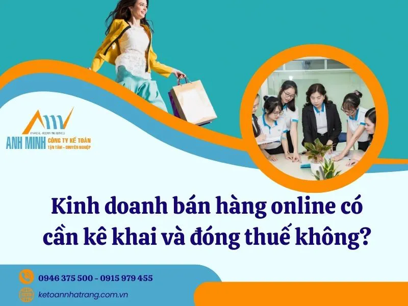 Kinh doanh bán hàng online có cần kê khai và đóng thuế không?