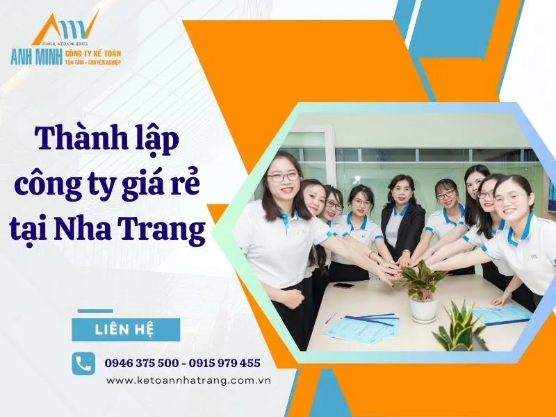Dịch vụ thành lập công ty giá rẻ tại Nha Trang 2025【Chỉ 1.500K】