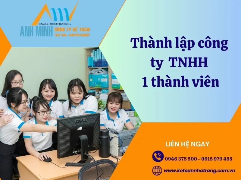 Dịch vụ thành lập công ty TNHH 1 thành viên【Thành công 100%】