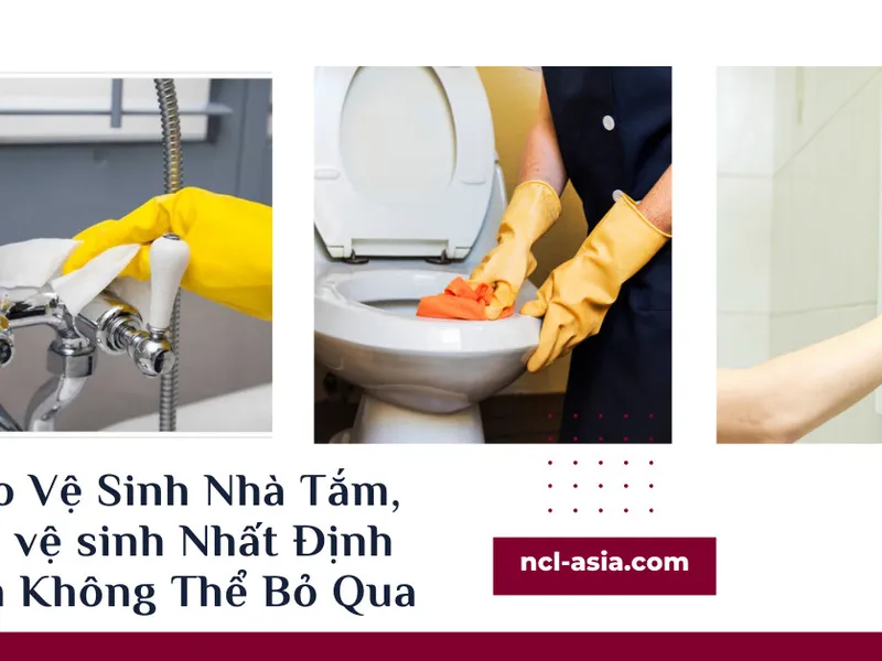Những Mẹo Vệ Sinh Nhà Tắm, nhà vệ sinh Nhất Định Bạn Không Thể Bỏ Qua