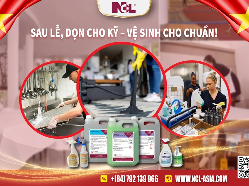SAU LỄ, DỌN CHO KỸ – VỆ SINH CHO CHUẨN!