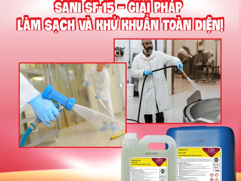 SANI SF-15 – GIẢI PHÁP LÀM SẠCH VÀ KHỬ KHUẨN TOÀN DIỆN!