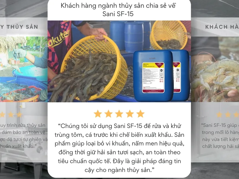 Sani SF-15 – Bí quyết giữ hải sản tươi sạch & an toàn chuẩn xuất khẩu