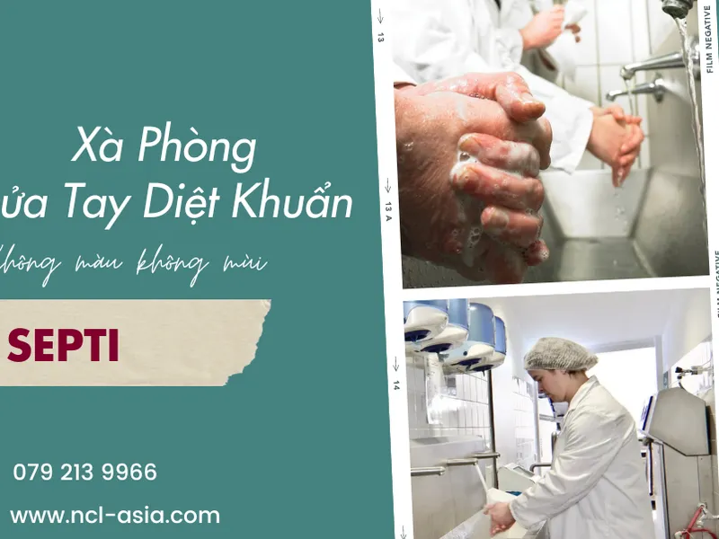 XÀ PHÒNG RỬA TAY KHÔNG MÀU KHÔNG MÙI - SEPTI CỦA NCL (Á CH U)