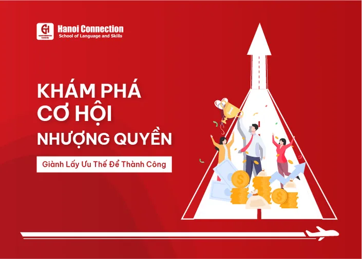 KHÁM PHÁ CƠ HỘI NHƯỢNG QUYỀN