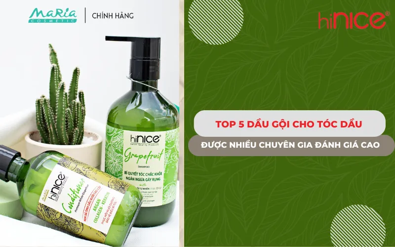 Top 8 dầu gội cho tóc dầu, không hóa chất độc hại
