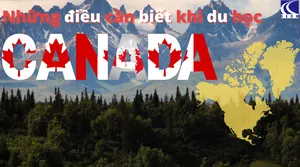 Những điều cần biết khi tư vấn du học Canada