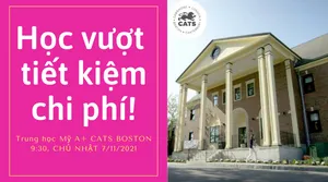 HỘI THẢO TRUNG HỌC A+ CATS BOSTON ACADEMY