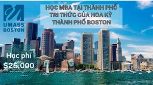 CON ĐƯỜNG TRỞ THÀNH DOANH NHÂN TẠI THỦ ĐÔ TRI THỨC CỦA HOA KỲ - THÀNH PHỐ BOSTON