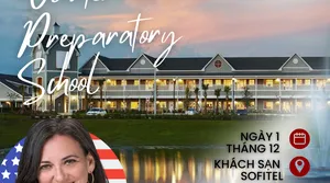 Phỏng vấn học bổng Windermere Prep School: Trung học A+ Mỹ trị giá đến 500 Triệu/năm