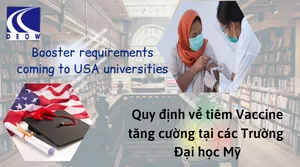 Yêu cầu về việc tiêm mũi ngừa Covid tăng cường tại các Trường Đại học Hoa Kỳ (Kỳ Spring 2022)