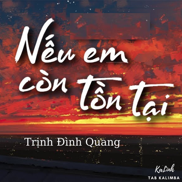 Nếu Em Còn Tồn Tại – Cảm Âm Kalimba