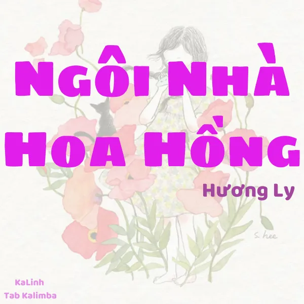 Ngôi Nhà Hoa Hồng - Cảm Âm Kalimba