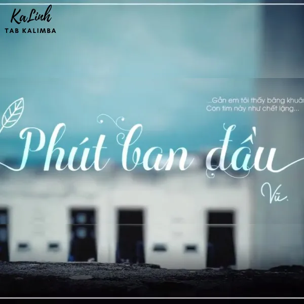 Phút Ban Đầu - Cảm Âm Kalimba