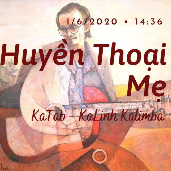 Huyền Thoại Mẹ - Cảm Âm Kalimba