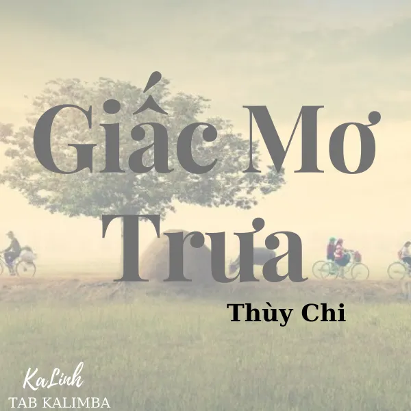 Giấc Mơ Trưa - Cảm Âm Kalimba