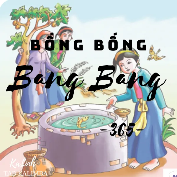 Bống Bống Bang Bang  - Cảm Âm Kalimba