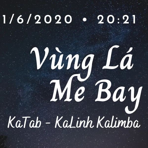 Vùng Lá Me Bay - Cảm Âm Kalimba