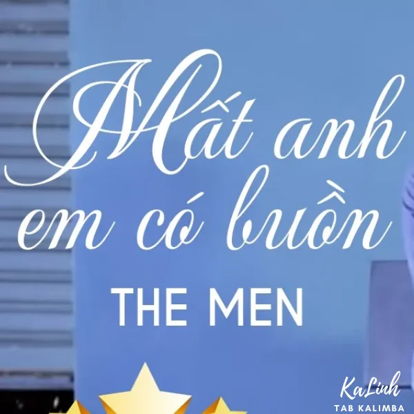 Mất Anh Em Có Buồn - Cảm Âm Kalimba