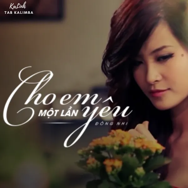 Cho Em Một Lần Yêu – Cảm Âm Kalimba