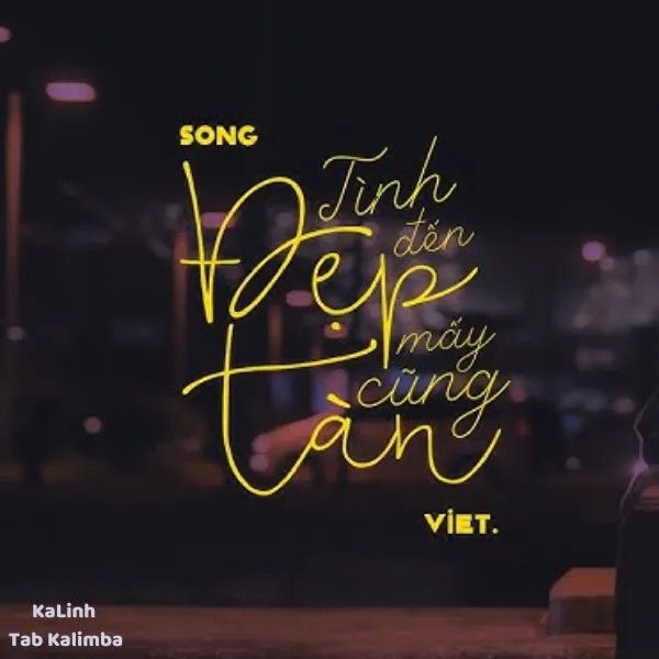 Tình Đẹp Đến Mấy Cũng Tàn - Cảm Âm Kalimba