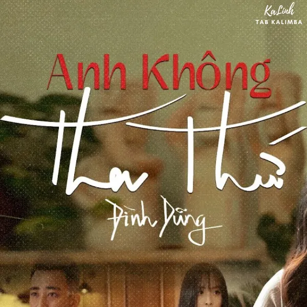Anh Không Tha Thứ - Cảm Âm Kalimba