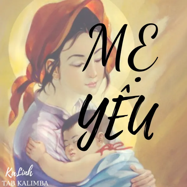 Mẹ Yêu - Cảm Âm Kalimba