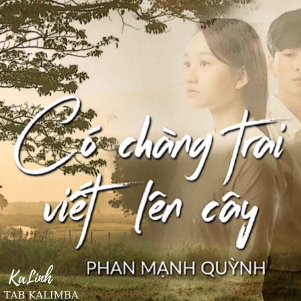 Có Chàng Trai Viết Lên Cây - Cảm Âm Kalimba