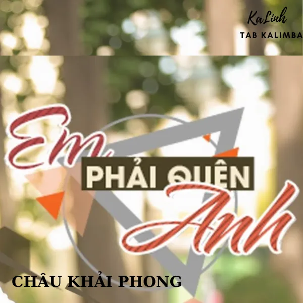 Em Phải Quên Anh – Cảm Âm Kalimba