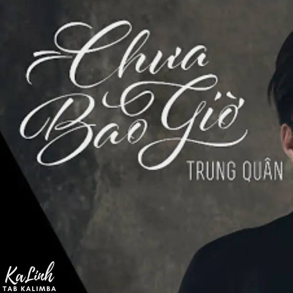 Chưa Bao Giờ - Cảm Âm Kalimba